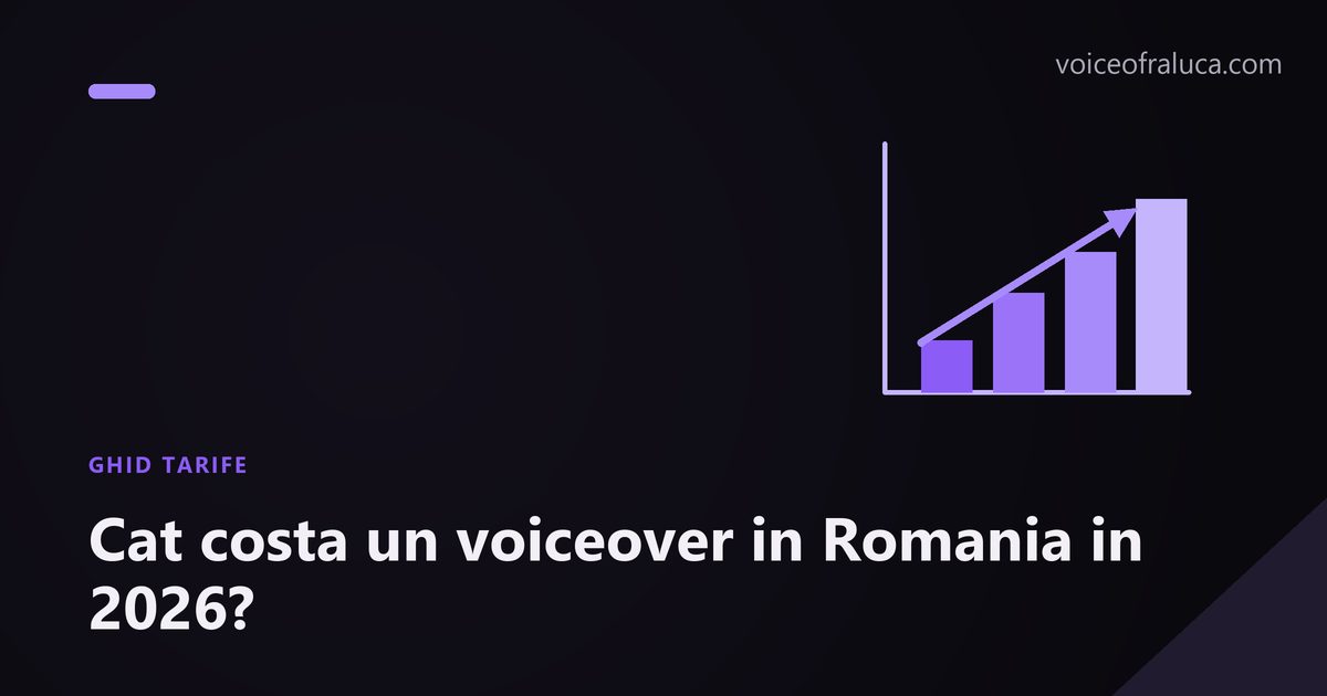 Cat costa un voiceover in Romania in 2026?